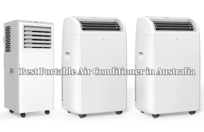 The Ultimate Best Portable Air Conditioner Guide in Australia