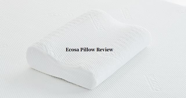 Ecosa Pillow Reviews: Is It the Right Choice for You?