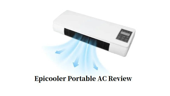 Epicooler Portable AC Review 2026